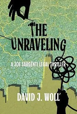 E-Book (epub) The Unraveling von David J. Woll