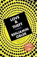 E-Book (epub) Love & Theft von Benjamin Obler