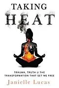 E-Book (epub) Taking Heat von Janielle Lucas