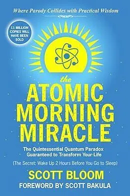 E-Book (epub) The Atomic Morning Miracle von Scott Bloom