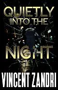 E-Book (epub) Quietly Into the Night von Alibi Syndicate Press, Vincent Zandri