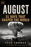 E-Book (epub) Nomical History August: Where Crowns Fall and History Draws Blood von Joel Thomas