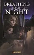 E-Book (epub) Breathing Through The Night von Dave Pfingst
