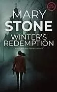 Kartonierter Einband (Kt) Winter's Redemption von Mary Stone