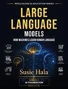 Kartonierter Einband (Kt) Large Language Models von Susie Hala