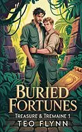E-Book (epub) Buried Fortunes von Teo Flynn