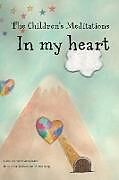 Livre Relié The Children's Meditations In my heart de Gitte Winter Graugaard