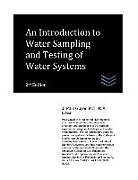 Kartonierter Einband An Introduction to Water Sampling and Testing of Water Systems von J. Paul Guyer