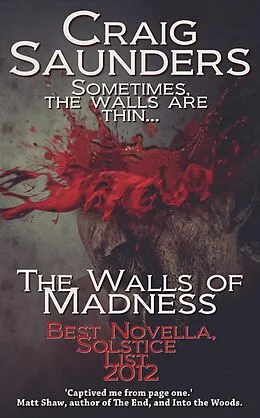E-Book (epub) The Walls of Madness von Craig Saunders