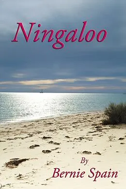 E-Book (epub) Ningaloo von Bernie Spain