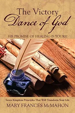 E-Book (epub) The Victory Dance of God von Mary Frances McMahon