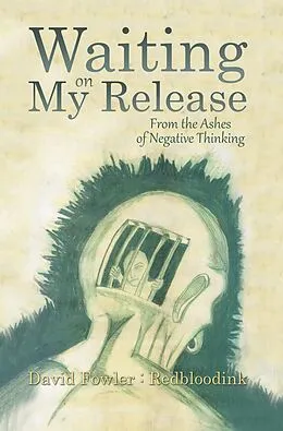 E-Book (epub) Waiting on My Release von David Fowler