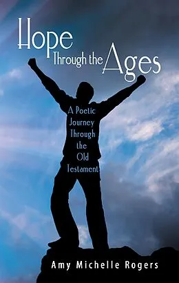 E-Book (epub) Hope Through the Ages von Amy Michelle Rogers