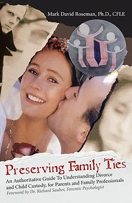E-Book (epub) Preserving Family Ties von Mark David Roseman Ph. D. Cfle