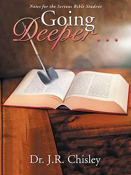 E-Book (epub) Going Deeper . . . von J. R. Chisley