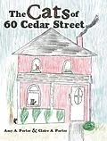 E-Book (epub) The Cats of 60 Cedar Street von Amy A. Porter, Claire A. Porter