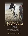E-Book (epub) Nellie'S Tale von Susan Patrick