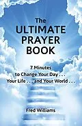 E-Book (epub) The Ultimate Prayer Book von Fred Williams