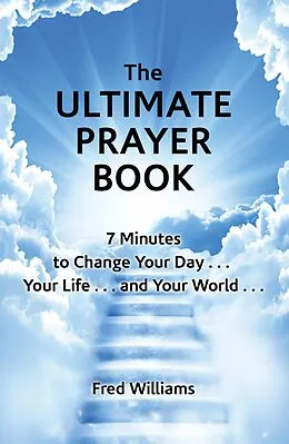 E-Book (epub) The Ultimate Prayer Book von Fred Williams