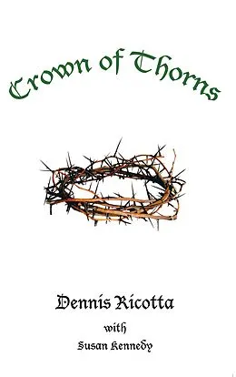 E-Book (epub) Crown of Thorns von Dennis Ricotta