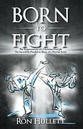 E-Book (epub) Born to Fight von Ron Hullett