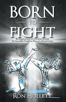 E-Book (epub) Born to Fight von Ron Hullett