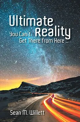 E-Book (epub) Ultimate Reality von Sean M. Willett