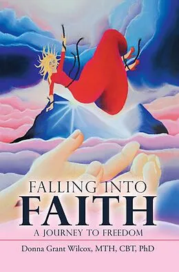 E-Book (epub) Falling into Faith von Donna Grant Wilcox MTH CBT