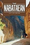 Livre Relié The Nabataean de Donald B. Derozier