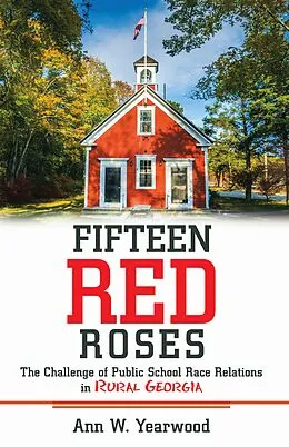 E-Book (epub) Fifteen Red Roses von Ann W. Yearwood