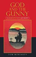 E-Book (epub) God and the Gunny von Tom Moriarty