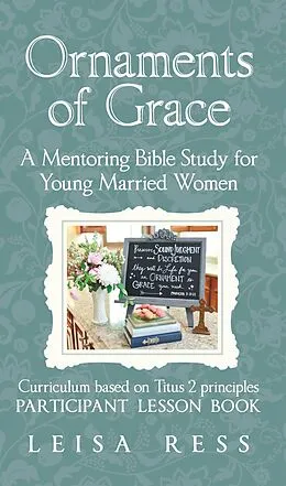 E-Book (epub) Ornaments of Grace von Leisa Ress