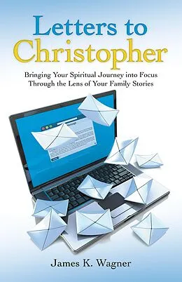 E-Book (epub) Letters to Christopher von James K. Wagner