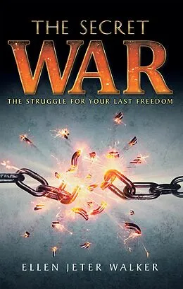 E-Book (epub) The Secret War von Ellen Jeter Walker
