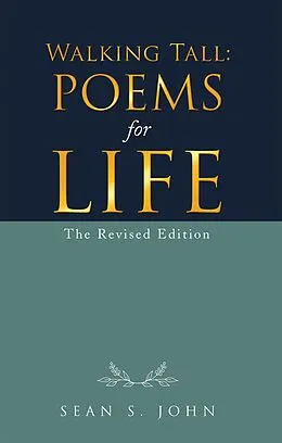 E-Book (epub) Walking Tall: Poems for Life von Sean S. John