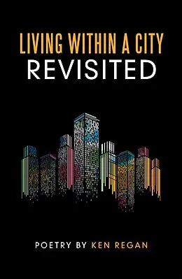 E-Book (epub) Living Within a City Revisited von Ken Regan