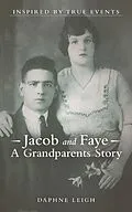 E-Book (epub) Jacob and Faye A Grandparents Story von Daphne Leigh