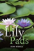 E-Book (epub) Lily Pads von Asha Bianca