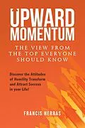 E-Book (epub) Upward Momentum von Francis Herras