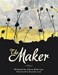 E-Book (epub) The Maker von Clara Kim Lee