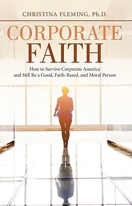 E-Book (epub) Corporate Faith von Christina Fleming Ph. D.