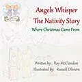 ePUB Angels Whisper the Nativity Story von Ray McClendon