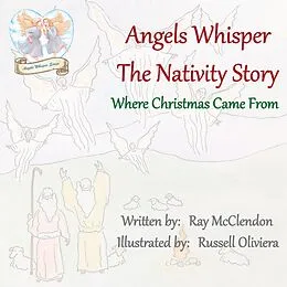 ePUB Angels Whisper the Nativity Story von Ray McClendon