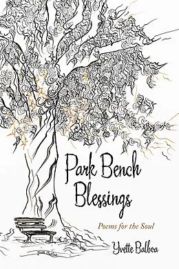 E-Book (epub) Park Bench Blessings von Yvette Balboa