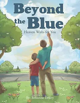 E-Book (epub) Beyond the Blue von Roxanne Drury