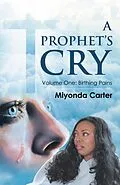 E-Book (epub) A Prophet's Cry von Miyonda Carter