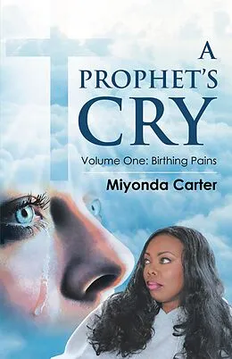E-Book (epub) A Prophet's Cry von Miyonda Carter