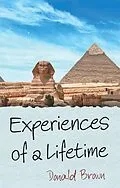 E-Book (epub) Experiences of a Lifetime von Donald Brown