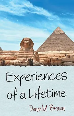 E-Book (epub) Experiences of a Lifetime von Donald Brown