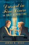 E-Book (epub) Dressed in Fine Linen von Janine B. Hegle